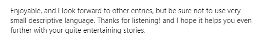 Text offering feedback on writing, advising against minimal descriptive language. Encourages entertaining stories.